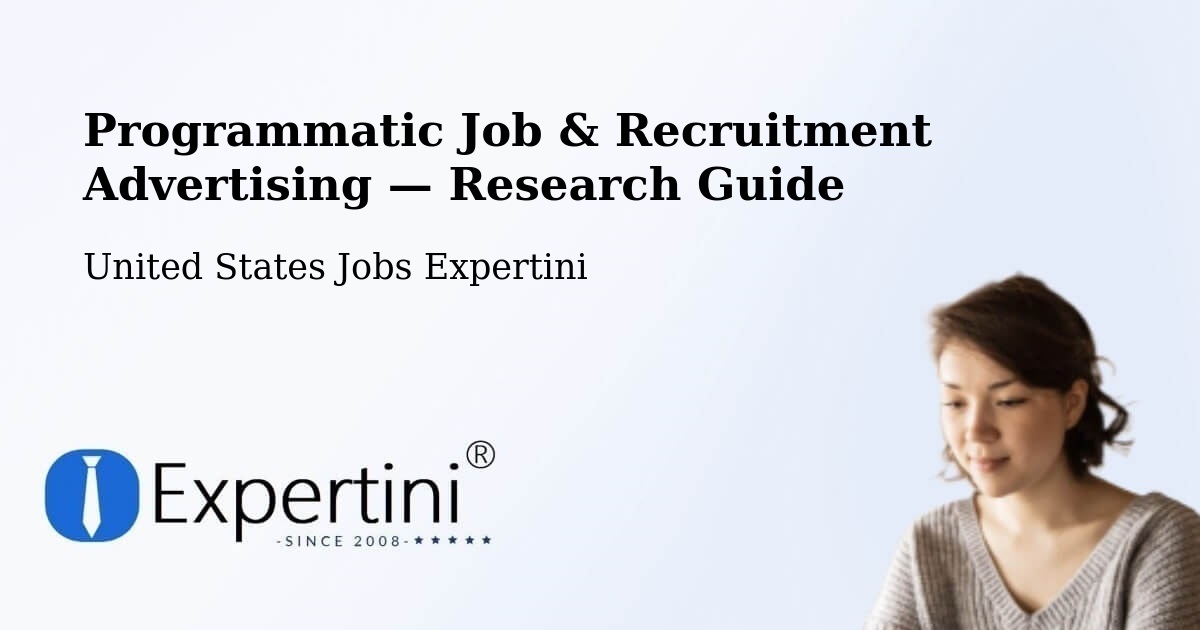 Programmatic Job & Recruitment Advertising — Research Guide – Saint Augustine